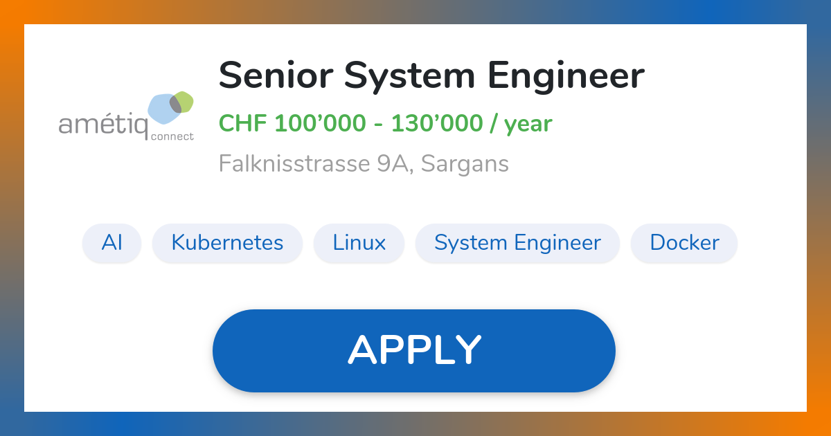 Senior System Engineer Job in Sargans | amétiq connect ag