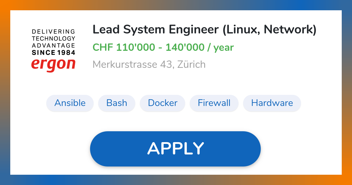 Lead System Engineer (Linux, Network) Job in Zürich | Ergon Informatik AG