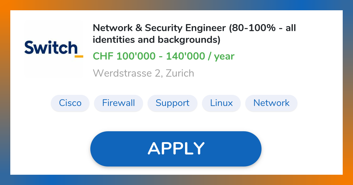Network & Security Engineer (80-100% - all identities and backgrounds ...